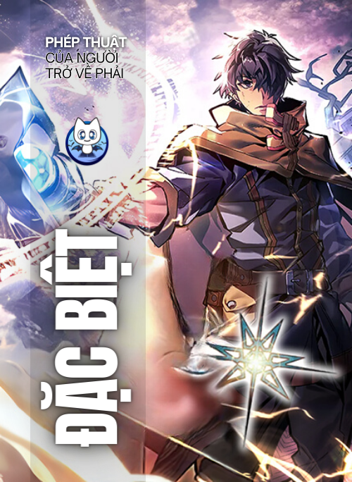 Phép Thuật Của Người Trở Về Phải Đặc Biệt